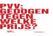 PVV. Gedogen tegen welke prijs - April 2012