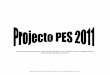 Projecto PES 2011