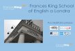 Frances King, scuola di inglese a Londra