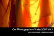 The Labadies' Photographs of India 2007 Vol.1, Version 5