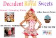 Decadent Royal Sweets