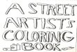 The Street Artist's Coloring Book