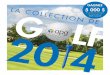 2014 APG Golf Collection - French