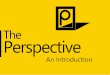 The Perspective July 2012 Introduction