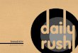 Brand Bible of Daily Rush