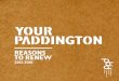 Your Paddington - Reasons to Renew 2013-2018