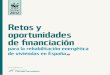 Retos y oportunidades de financiación para la rehabilitación energética de viviendas en España