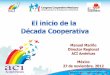 Conferencia El inicio de la Década Cooperativa Dr. Manuel Mariño