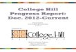 College Hill Progress Report: Dec. 2012 - Current