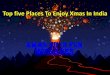 Top five Places to Celebrate Christmas In India