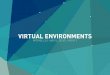 Virtual Environments Final Submission Portfolio