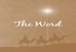 The Word - December 2013
