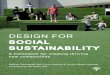 Design for Social Sustainability - a framework for creating thriving communities