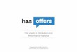 Hasoffers - Performance marketing your way