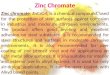 Zinc Chromate Potassium DiChromate Sodium Chromate