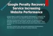 Proven and effective solutions for Google Penalty Recovery