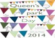Queen's Park Day 2014