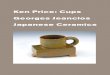 Ken Price: Cups, Georges Jeanclos, Japanese Ceramics