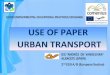 Use of paper & urban transport -Spain-(Sweden meeting 2013)