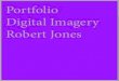 Digitla imager portfolio robert jones