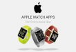 Apple watch app development the time is now