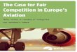 The case for fair competition in Europe's aviation