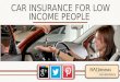 Find Low Income Discount Car Insurance On Hasty Quotes To Save Cash On Premiums
