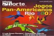 Informe Phorte - Jogos Pan-Americanos Rio 2007