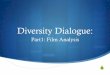 Diversity Dialogue Discussion: Session 1 Film Analysis
