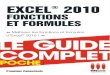 Excel 2010 fonctions et formules le guide complet