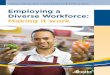 Employing a diverse workforce: Making it work
