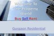 Gurgaon Residential Projects- New Projects,Buy, Sell, Rent Properties in Gurgaon