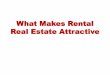 What Makes Rental Real Estate Attractive