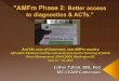 Amfm phase 2 better access to diagnostics and acts 17 september 2012etallah 0
