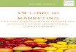 10 Libri Di Marketing