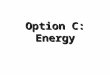Option C Energy-sources