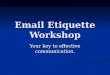 E-mail Writing Ettiquettes