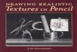 Drawing Realistic Textures in Pencil (J.D. Hillberry)
