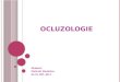 Ocluzologie -