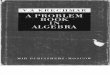 A Problem Book in Algebra [V. A. Krechmar]
