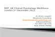 CLINICAL PSYCHOLOGY UK WORKFORCE PROJECT