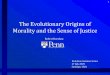 1The Evolutionary Origins of Morality and the Sense of JusticeKurz Ban