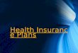 All about health insurance