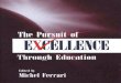 The Pursuit of Excellence Through Education - Michel Ferrari