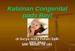 Persentasi Congenital - Dr. Suryadi s. - 03 April 2013