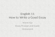 English 11 How to Write a Good Essay Warm-Up Essay Prompt and Guide Homework