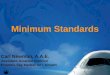 Minimum Standards Carl Newman, A.A.E. Assistant Aviation Director Phoenix Sky Harbor Int’l Airport