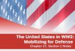 The United States in WW2: Mobilizing for Defense Chapter 17, Section 1 Notes