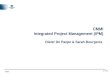 1 / 25 IPM CMMI Integrated Project Management (IPM) Dieter De Paepe & Sarah Bourgeois