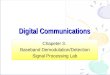 Digital Communications Chapeter 3. Baseband Demodulation/Detection Signal Processing Lab